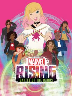 Marvel Rising: Battle of the Bands' Rocks on  Wednesday