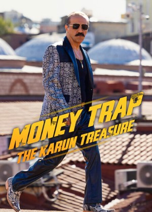 Money Trap: The Karun Treasure