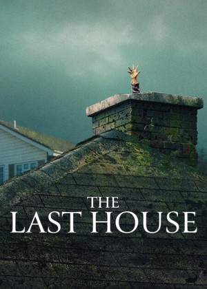 The Last House